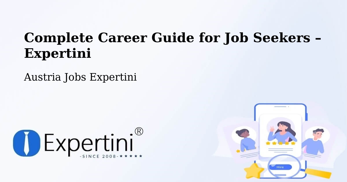 Career Guide for Job Seekers – Schwechat - Schwechat, Austria Jobs Expertini