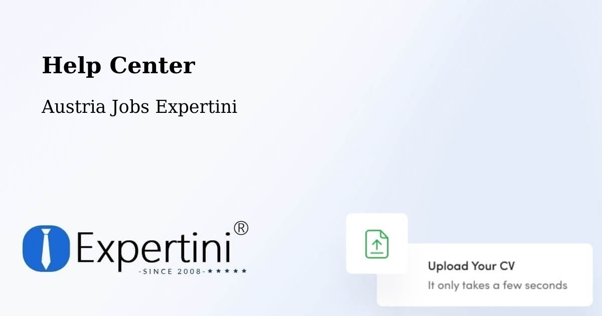Help Center – Schwechat - Austria Jobs Expertini
